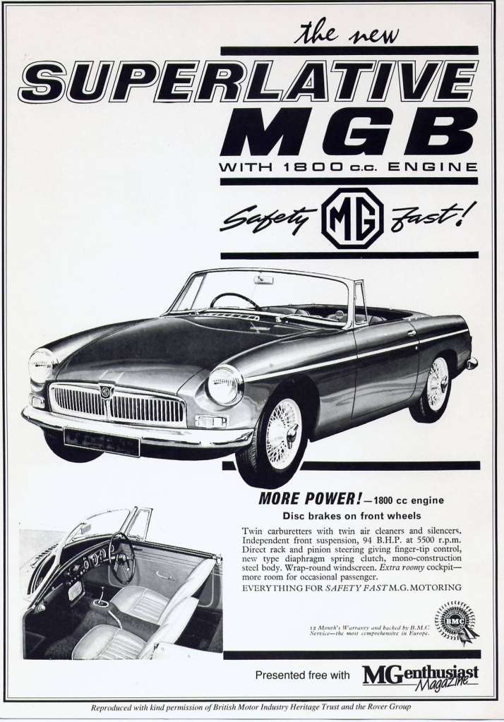 With the motto 'Safety Fast' a period MGB advert.